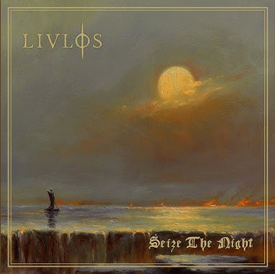 Livløs : Seize the Night